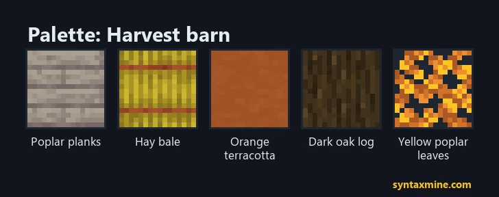 Harvest barn palette: poplar planks, hay bale, orange terracotta, dark oak log and yellow poplar leaves