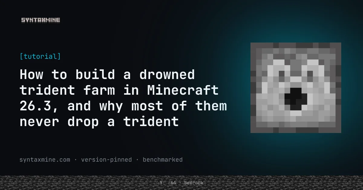 Minecraft drowned trident farm in a river biome, Java 26.3