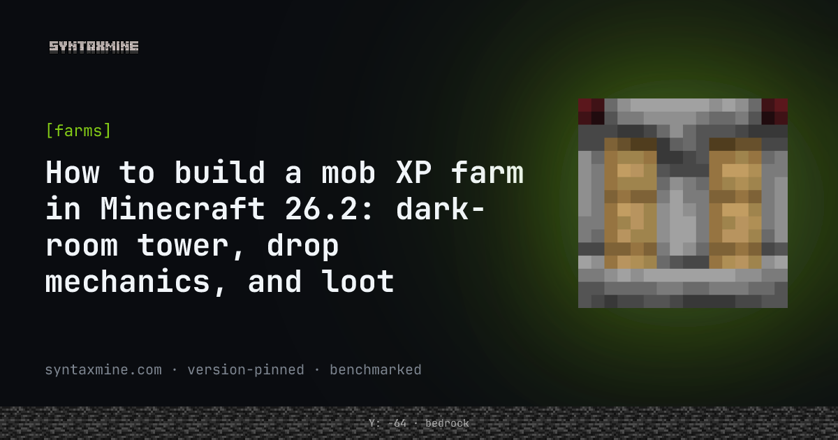 Dark-room mob tower XP farm in Minecraft 26.2