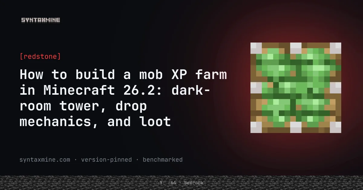 Dark-room mob tower XP farm in Minecraft 26.2