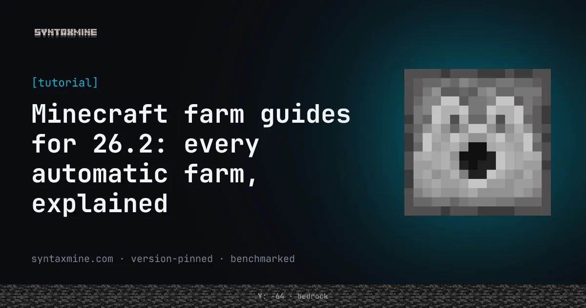 Collection of automatic Minecraft farm designs for version 26.2