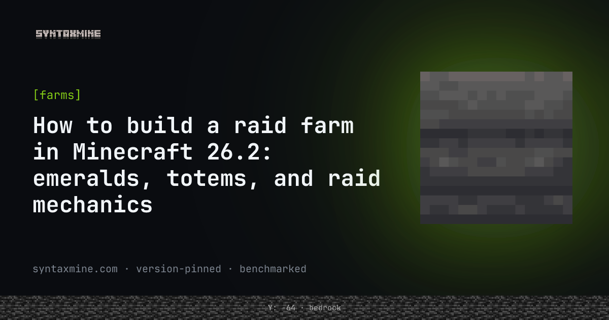 Raid farm kill chamber collecting emeralds and totems of undying in Minecraft 26.2