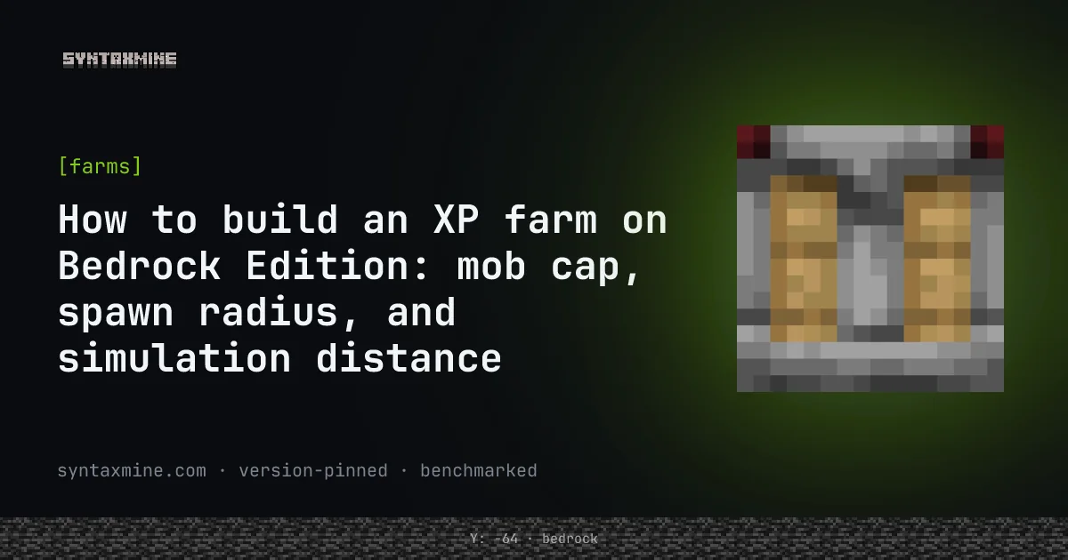 Bedrock Edition dark-room XP farm with a fall chamber and simulation distance settings